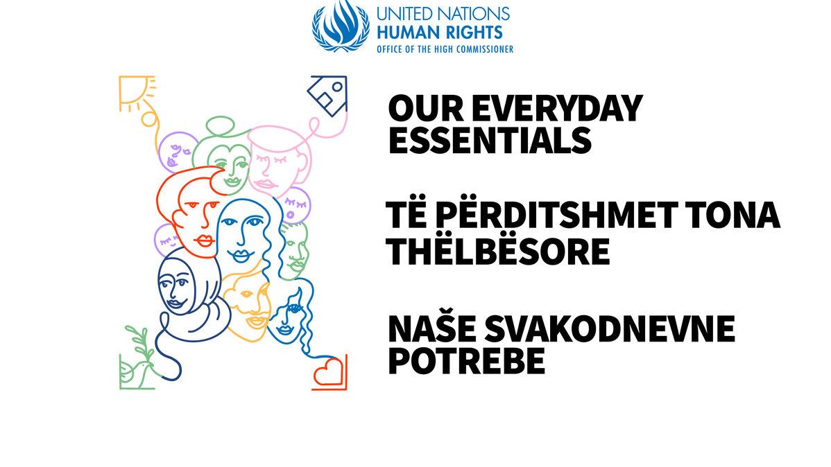 Graphic with the United Nations Human Rights logo at the top and the text “OUR EVERYDAY ESSENTIALS,” in bold black letters. It also includes this text in Albanian and Serbian. The background features colorful line drawings of faces and abstract shapes.